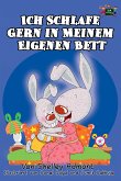 Ich Schlafe Gern in Meinem Eigenen Bett (German Language Children's Book) (eBook, ePUB)