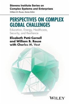 Perspectives on Complex Global Challenges (eBook, PDF) - Pate-Cornell, Elisabeth; Rouse, William B.; Vest, Charles M.