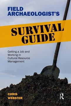 Field Archaeologist's Survival Guide (eBook, ePUB) - Webster, Chris