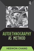 Autoethnography as Method (eBook, ePUB)