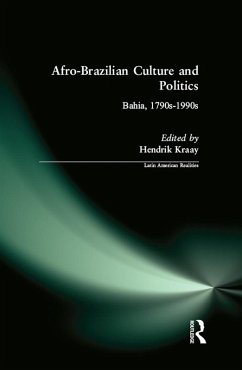 Afro-Brazilian Culture and Politics (eBook, ePUB) - Kraay, Hendrik