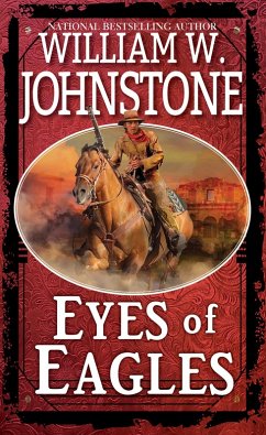 Eyes of Eagles (eBook, ePUB) - Johnstone, William W.