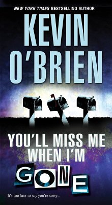 You'll Miss Me When I'm Gone (eBook, ePUB) - O'Brien, Kevin
