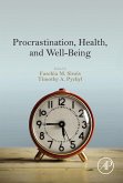 Procrastination, Health, and Well-Being (eBook, ePUB)