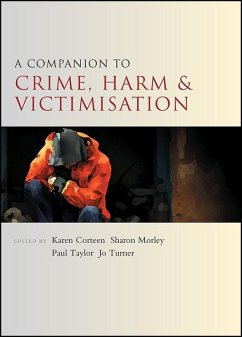 A Companion to Crime, Harm and Victimisation (eBook, ePUB)