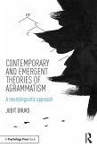 Contemporary and Emergent Theories of Agrammatism (eBook, ePUB)
