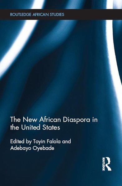 The New African Diaspora in the United States (eBook, PDF) The New African Diaspora in the United States (eBook, PDF)