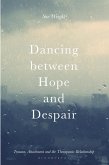 Dancing between Hope and Despair (eBook, PDF)