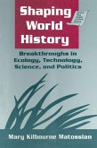 Shaping World History (eBook, PDF)
