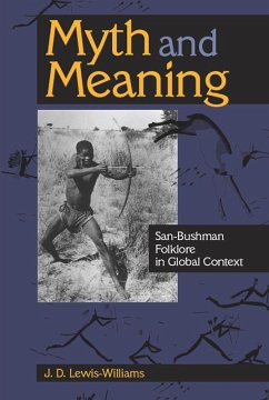 Myth and Meaning (eBook, ePUB) - Lewis-Williams, J. D.