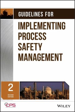 Guidelines for Implementing Process Safety Management (eBook, ePUB) - Ccps (Center For Chemical Process Safety)