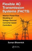 Flexible AC Transmission Systems (FACTS) (eBook, PDF) Flexible AC Transmission Systems (FACTS) (eBook, PDF)