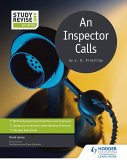 Study and Revise for GCSE: An Inspector Calls (eBook, ePUB)