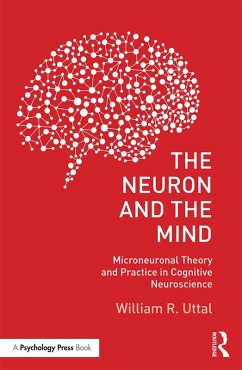 The Neuron and the Mind (eBook, PDF) - Uttal, William R.