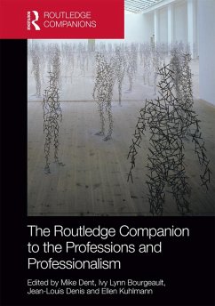 The Routledge Companion to the Professions and Professionalism (eBook, ePUB)