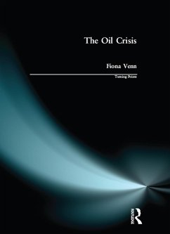 The Oil Crisis (eBook, ePUB) - Venn, Fiona