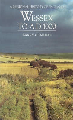 Wessex to 1000 AD (eBook, PDF) - Cunliffe, Barry
