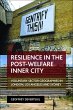 Resilience in the Post-Welfare Inner... - Bild 1