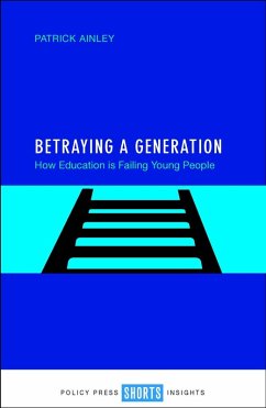 Cover Betraying a Generation (eBook, ePUB)