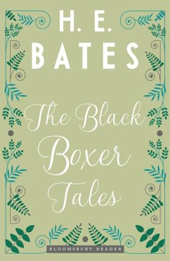 The Black Boxer Tales (eBook, ePUB) - Bates, H. E.
