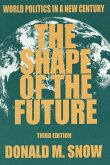 The Shape of the Future (eBook, ePUB)