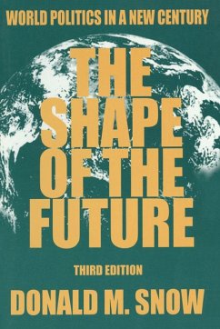 The Shape of the Future (eBook, ePUB) - Snow, Donald M