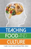 Teaching Food and Culture (eBook, PDF)