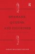 Shamans, Queens, and Figurines (eBook,... - Bild 1