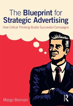 The Blueprint for Strategic Advertising (eBook, PDF) - Berman, Margo