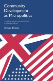 Community Development as Micropolitics (eBook, ePUB)