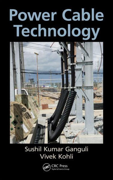 Power Cable Technology (eBook, PDF) Power Cable Technology (eBook, PDF)