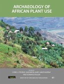 Archaeology of African Plant Use (eBook, PDF)