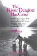 The River Dragon Has Come! (eBook, PDF) - Bild 1
