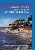 Historic Homes and Inns of Carmel-by-the-Sea (eBook, ePUB)