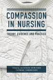 Compassion in Nursing (eBook, PDF)