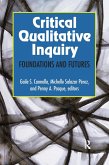 Critical Qualitative Inquiry (eBook, ePUB)
