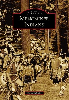 Menominee Indians (eBook, ePUB) - Schmitt, Gavin