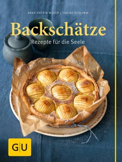Backschätze (eBook, ePUB) - Weber, Anne-Katrin; Schlimm, Sabine