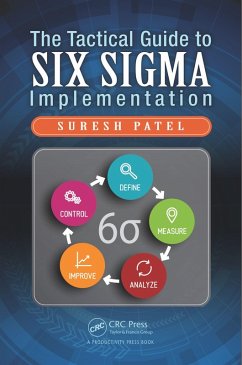 The Tactical Guide to Six Sigma Implementation (eBook, PDF)