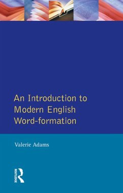 An Introduction to Modern English Word-Formation (eBook, PDF) - Adams, Valerie