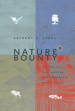 Nature's Bounty (eBook, PDF) - Penna, Anthony N.