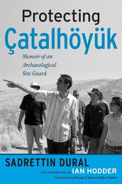 Cover Protecting Çatalhöyük (eBook, PDF)