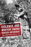 Violence and Warfare among Hunter-Gatherers (eBook, ePUB)