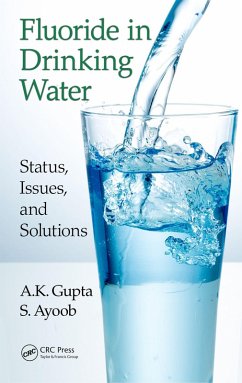 Fluoride in Drinking Water (eBook, PDF) - Gupta, A. K.; Ayoob, S.