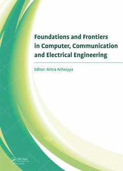 Foundations and Frontiers in Computer, Communication and Electrical Engineering (eBook, PDF)