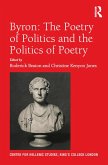 Byron: The Poetry of Politics and the Politics of Poetry (eBook, ePUB)