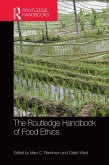 The Routledge Handbook of Food Ethics (eBook, ePUB)