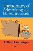 Dictionary of Advertising and Marketing Concepts (eBook, PDF) Dictionary of Advertising and Marketing Concepts (eBook, PDF)