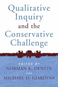 Cover Qualitative Inquiry and the Conservative Challenge (eBook, PDF)
