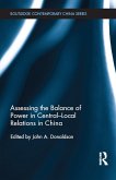 Assessing the Balance of Power in Central-Local Relations in China (eBook, ePUB)